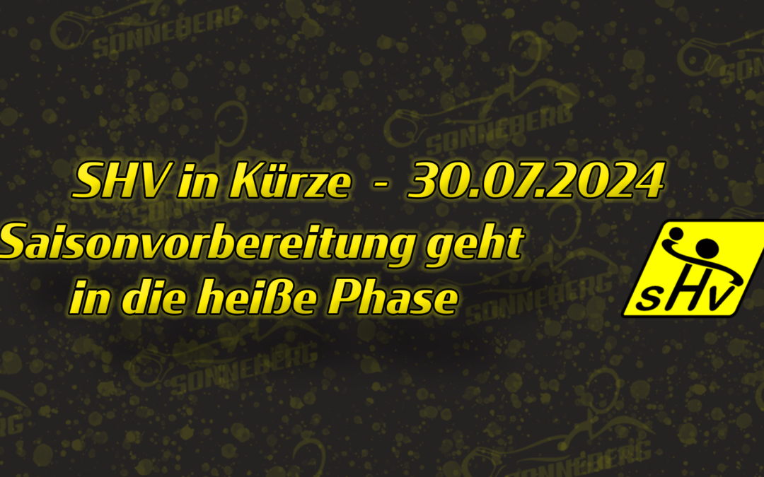 SHV in Kürze vom 30.07.2024