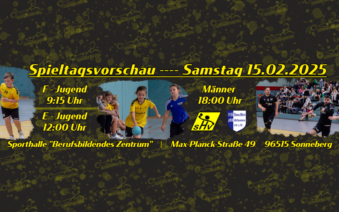 Vorschau auf den langen Handballtag —  15.02.2025